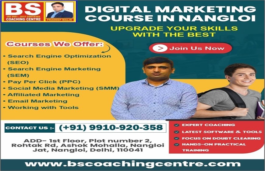 Affordable and Job-Oriented Digital Marketing Course in Nangloi