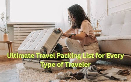 Ultimate Travel Packing List for Every Type of Traveler