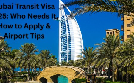Dubai Transit Visa 2025: Who Needs It, How to Apply & Airport Tips