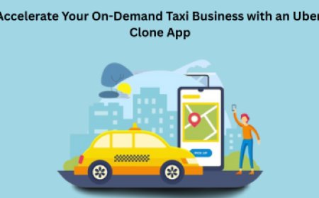 Accelerate Your On-Demand Taxi Business with an Uber Clone App