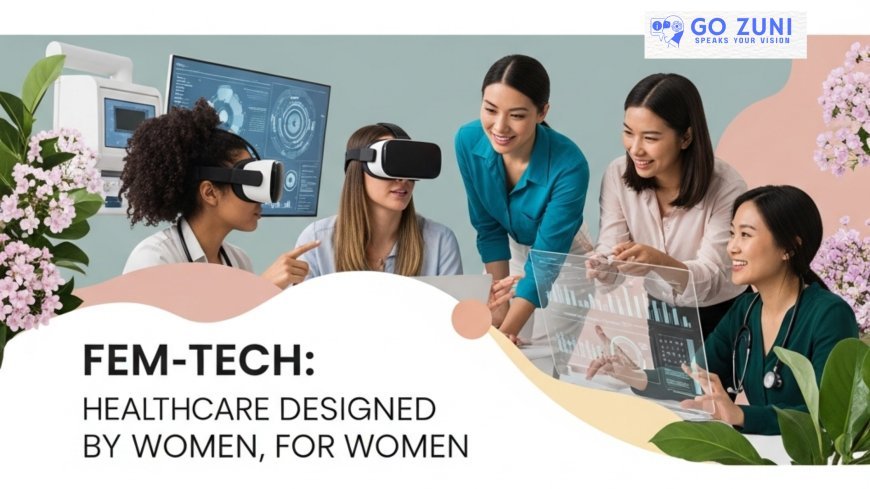 Inside the Fem‑Tech Boom: The Data, The Dollars, and The Demand